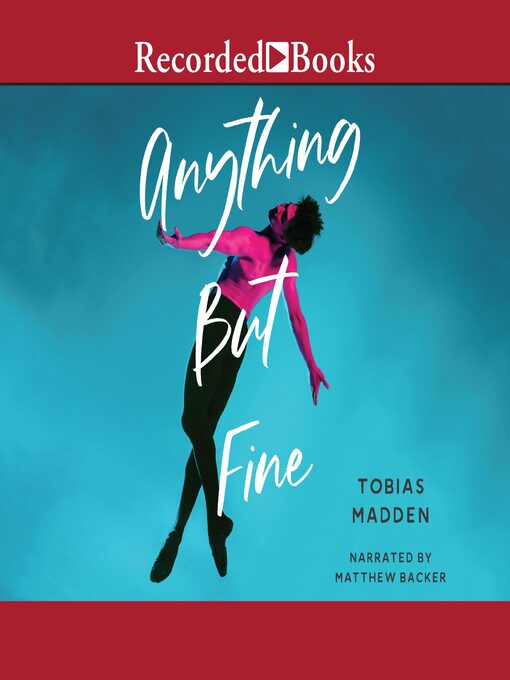 Title details for Anything But Fine by Tobias Madden - Wait list
